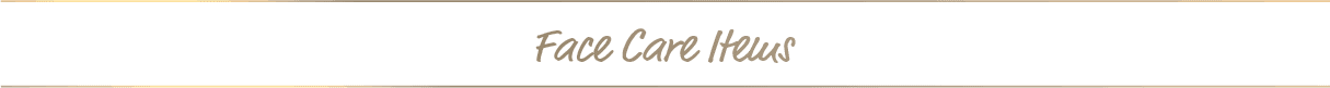 Face Care Items