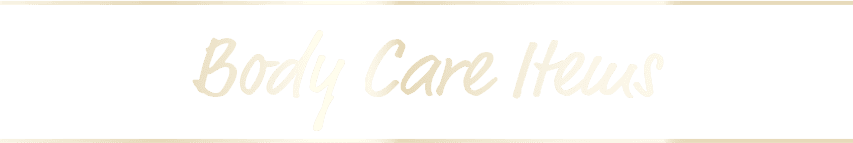 Body Care Items